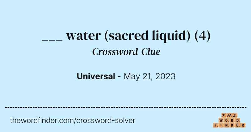 ___ water (sacred liquid) crossword clue image