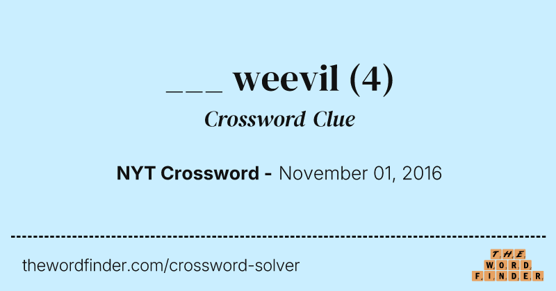 ___ weevil crossword clue image