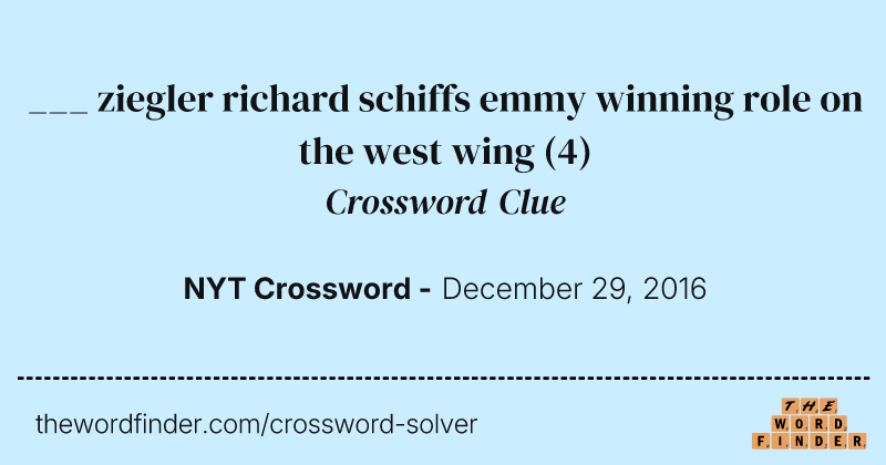 ___ ziegler richard schiffs emmy winning role on the west wing crossword clue image