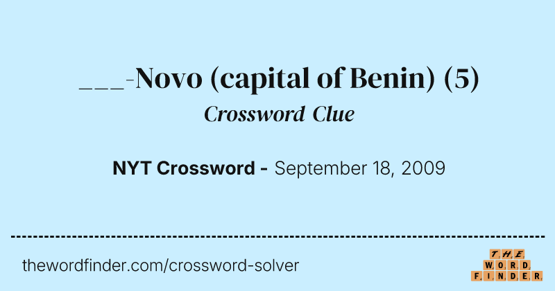 ___-Novo (capital of Benin) crossword clue image