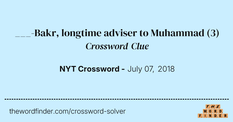 ___-Bakr, longtime adviser to Muhammad crossword clue image