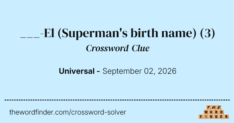 ___-El (Superman's birth name) crossword clue image