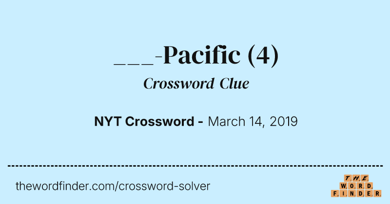 ___-Pacific crossword clue image