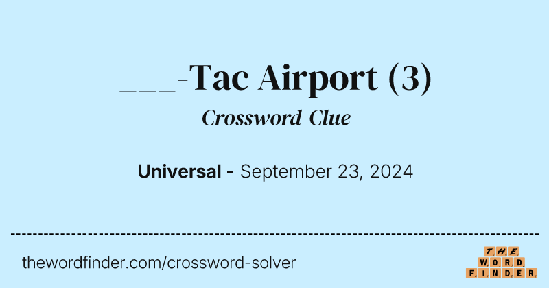 ___-Tac Airport crossword clue image