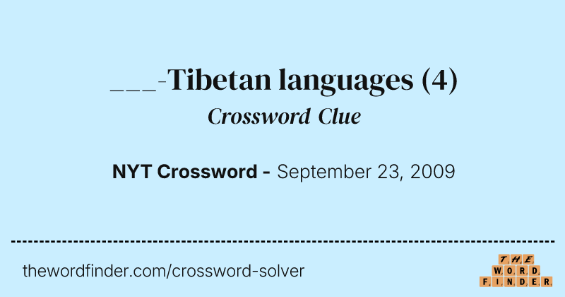 ___-Tibetan languages crossword clue image