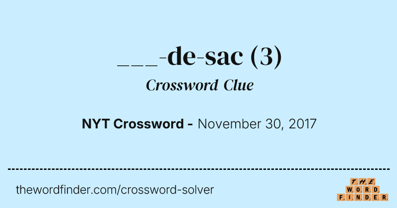 ___-de-sac crossword clue image