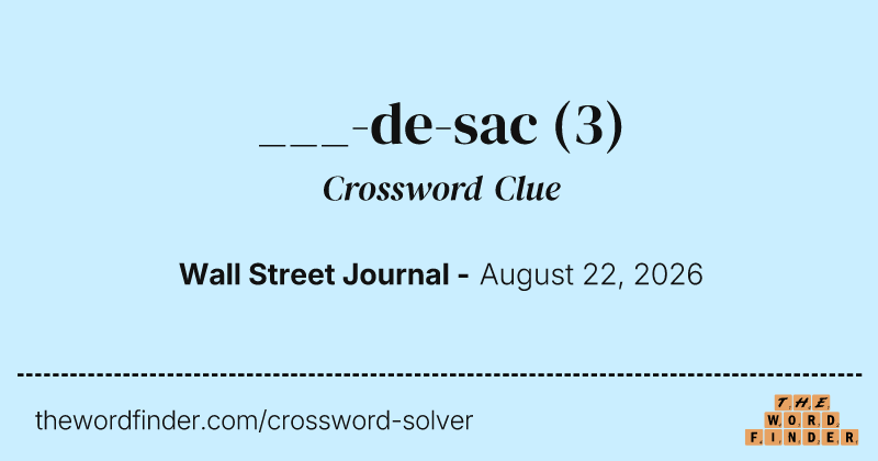 ___-de-sac crossword clue image