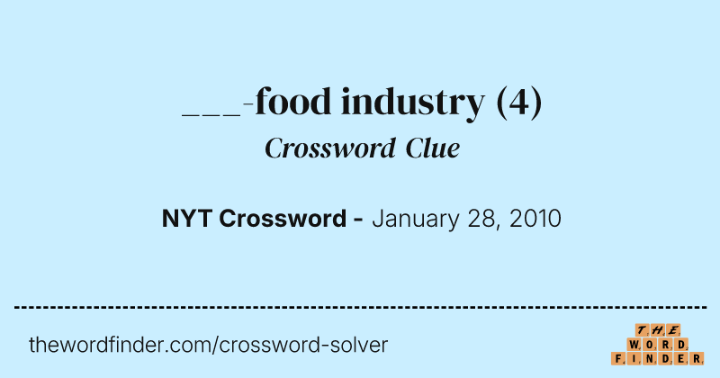 ___-food industry crossword clue image