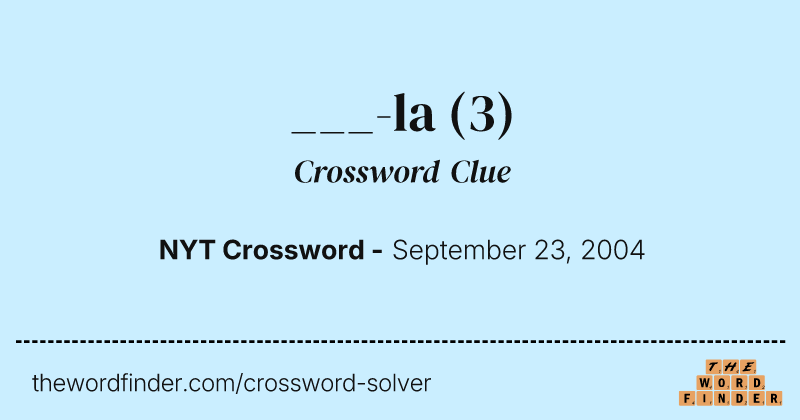 ___-la crossword clue image