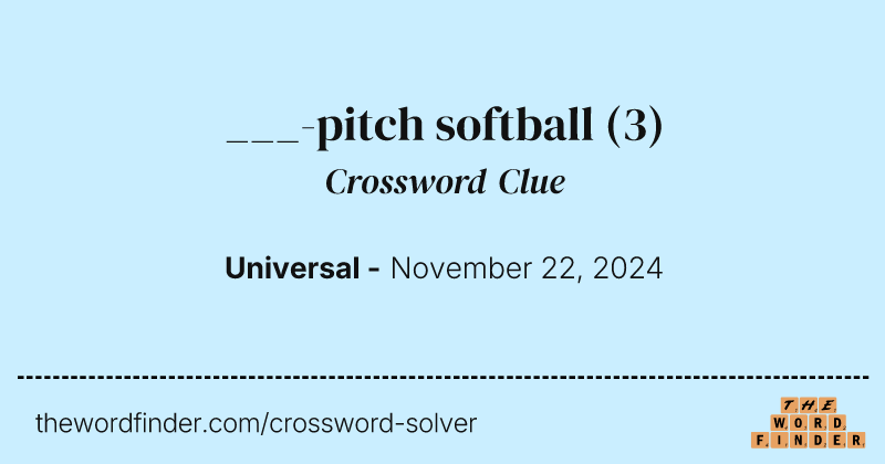 ___-pitch softball crossword clue image