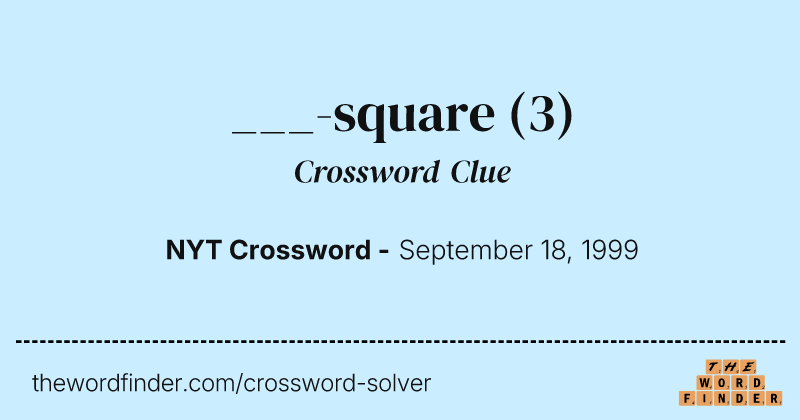 ___-square crossword clue image