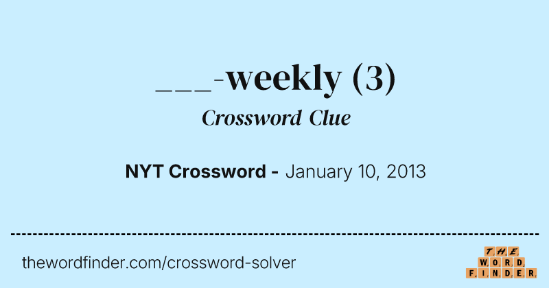 ___-weekly crossword clue image