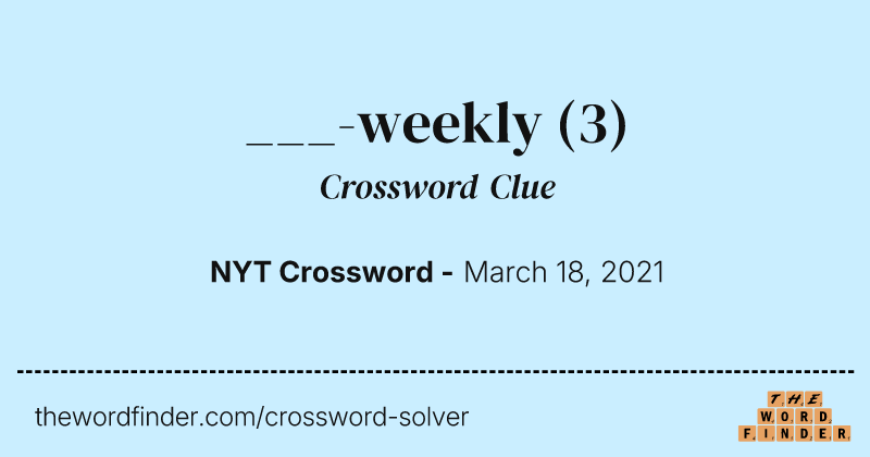 ___-weekly crossword clue image
