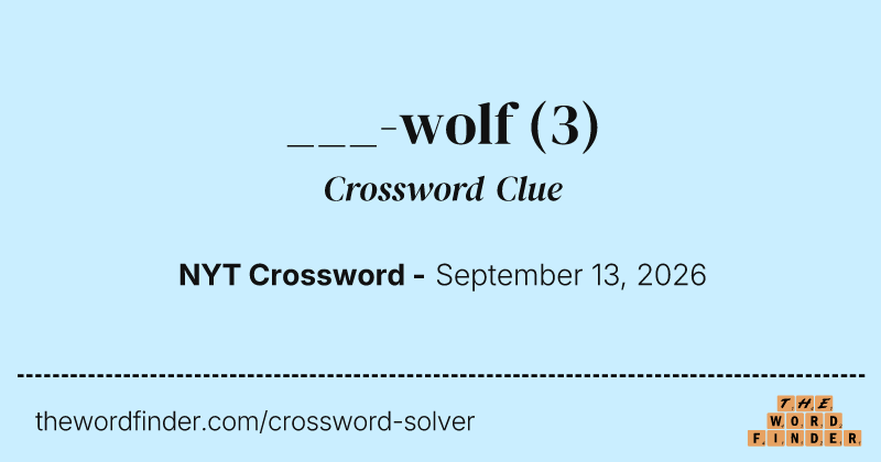 ___-wolf crossword clue image