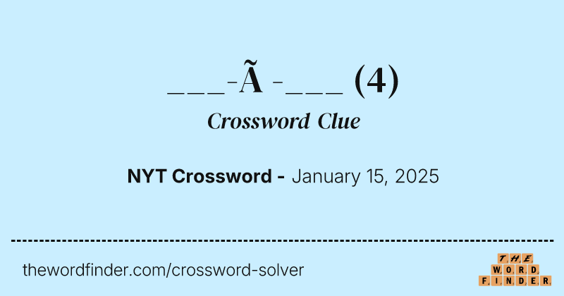 ___-à-___ crossword clue image