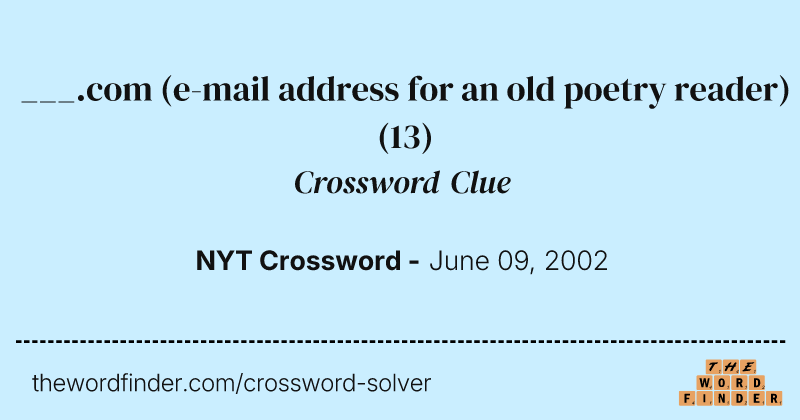 ___.com (e-mail address for an old poetry reader) crossword clue image