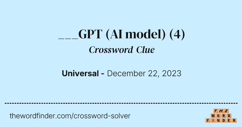 ___GPT (AI model) crossword clue image