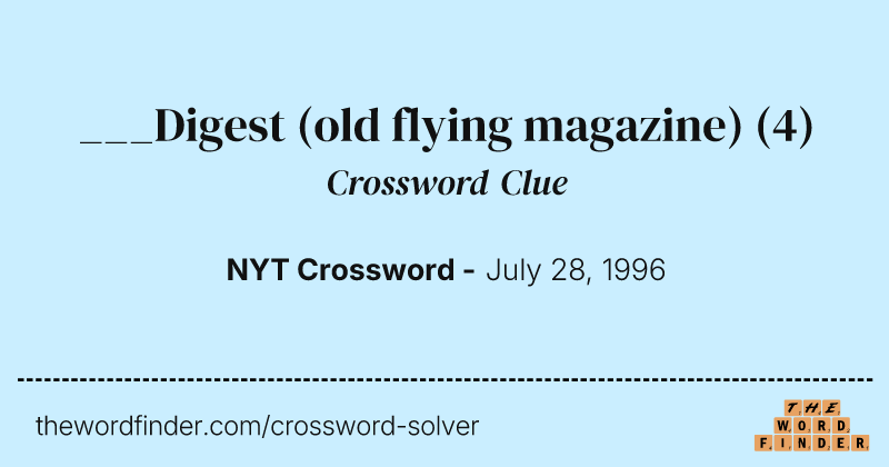 ___Digest (old flying magazine) crossword clue image