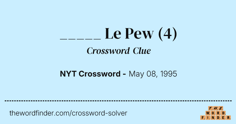 _____ Le Pew crossword clue image