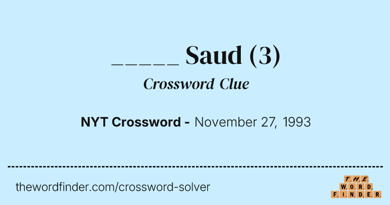 _____ Saud crossword clue image