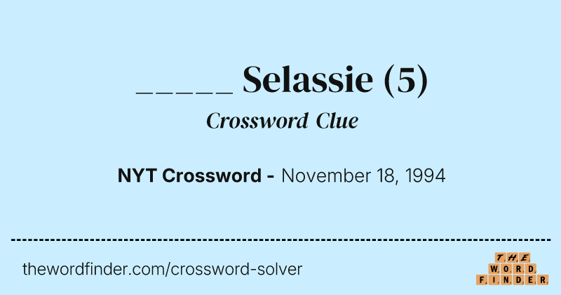 _____ Selassie crossword clue image