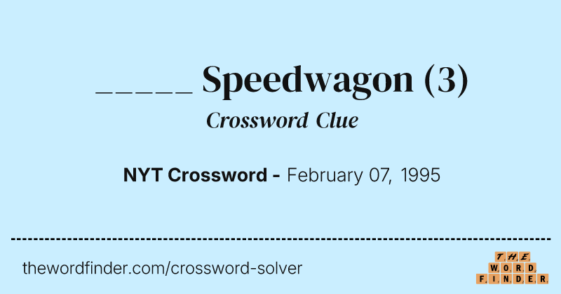 _____ Speedwagon crossword clue image