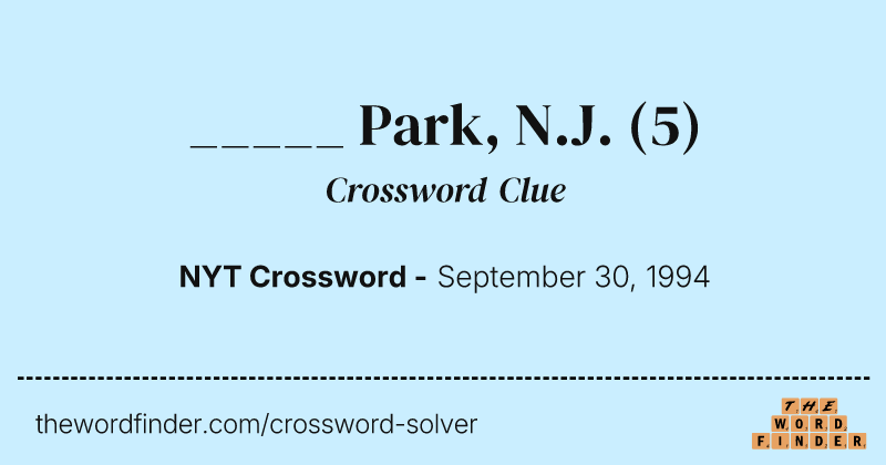 _____ Park, N.J. crossword clue image