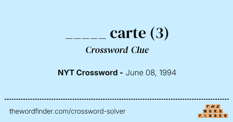 _____ carte crossword clue image
