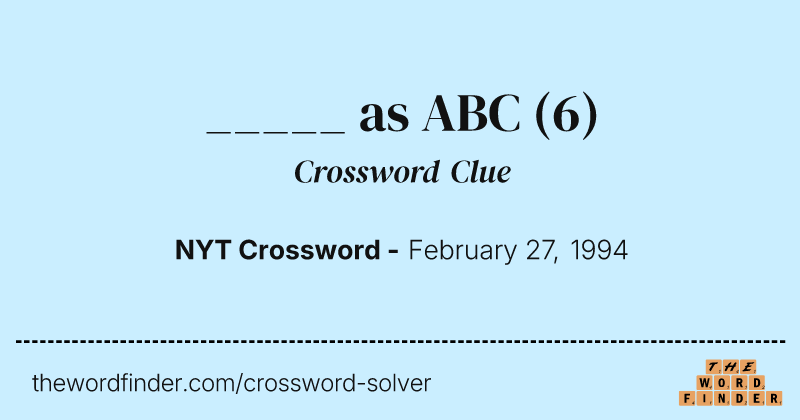 _____ as ABC crossword clue image
