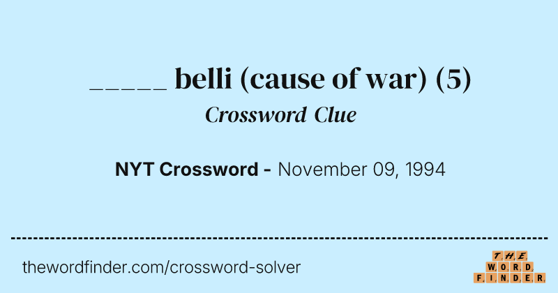 _____ belli (cause of war) crossword clue image