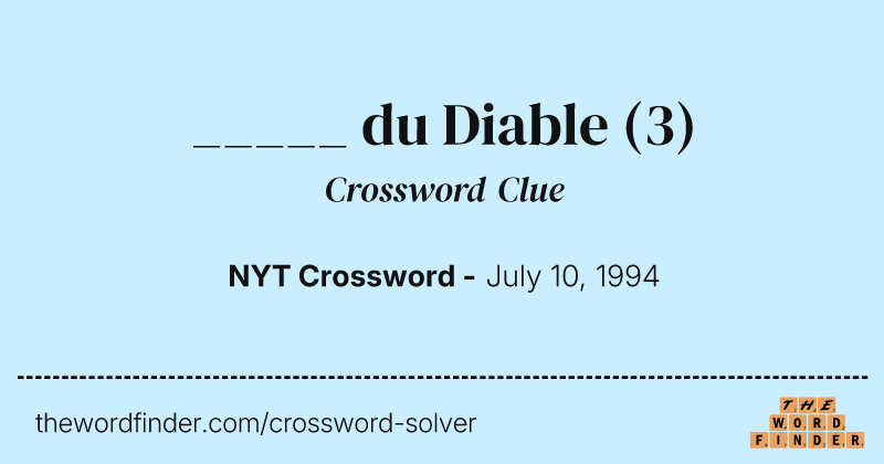 _____ du Diable crossword clue image
