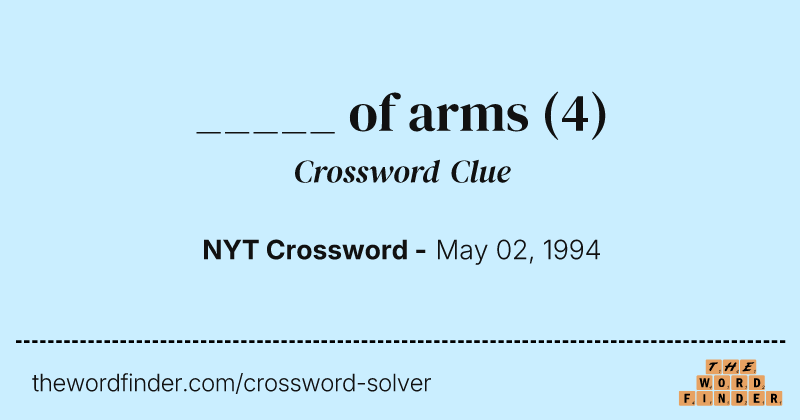 _____ of arms crossword clue image