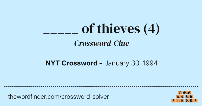 _____ of thieves crossword clue image