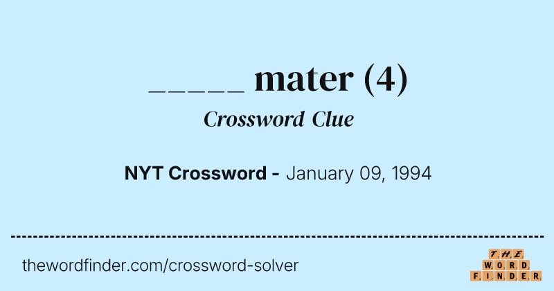 _____ mater crossword clue image