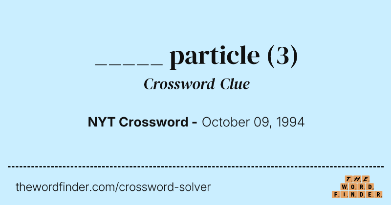 _____ particle crossword clue image