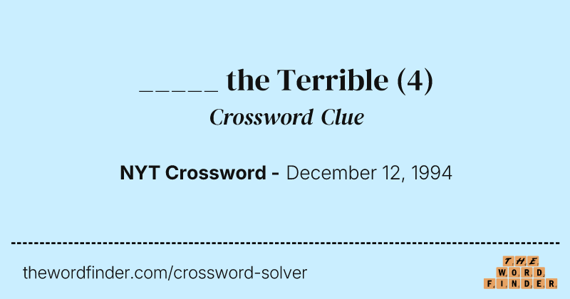 _____ the Terrible crossword clue image