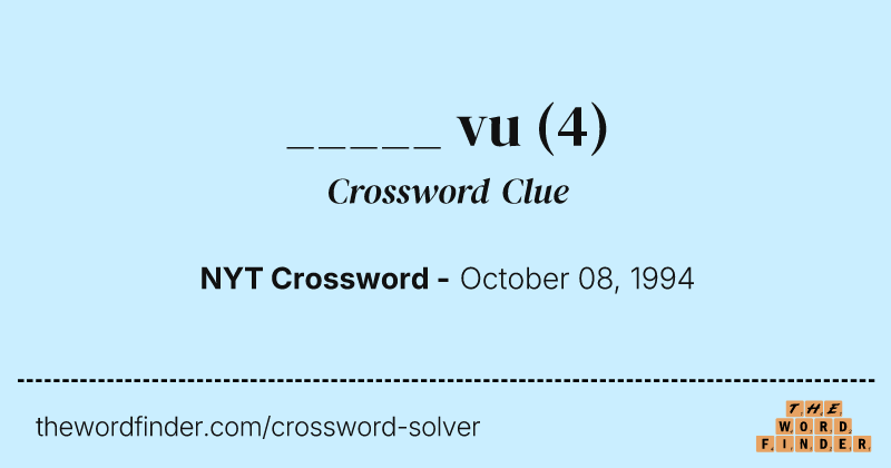 _____ vu crossword clue image