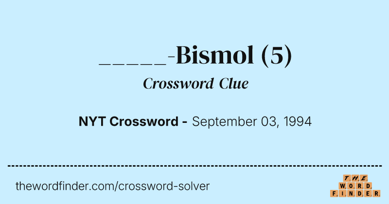 _____-Bismol crossword clue image