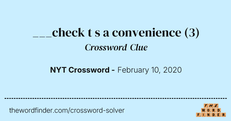 ___check t s a convenience crossword clue image