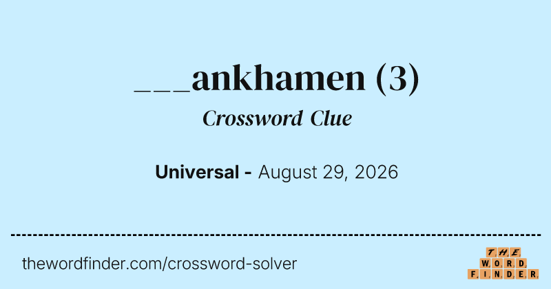 ___ankhamen crossword clue image