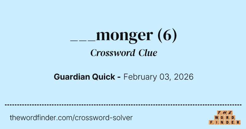 ___monger crossword clue image