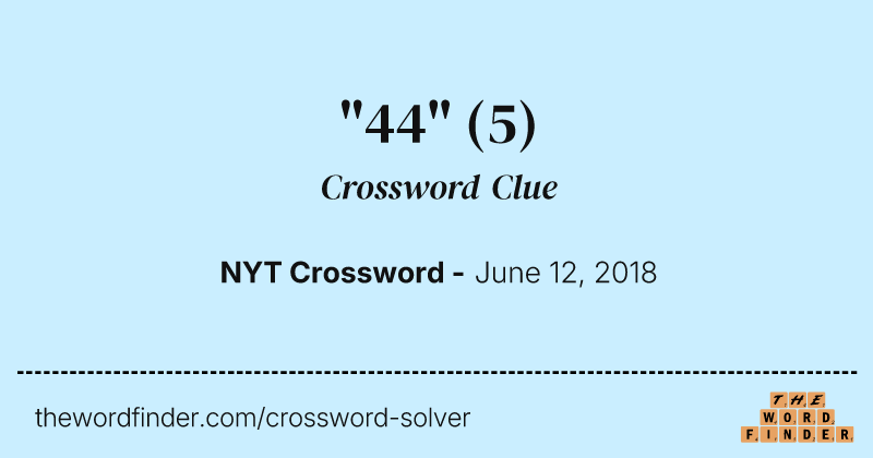 "44" crossword clue image