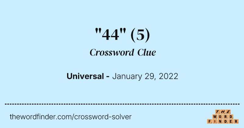 "44" crossword clue image
