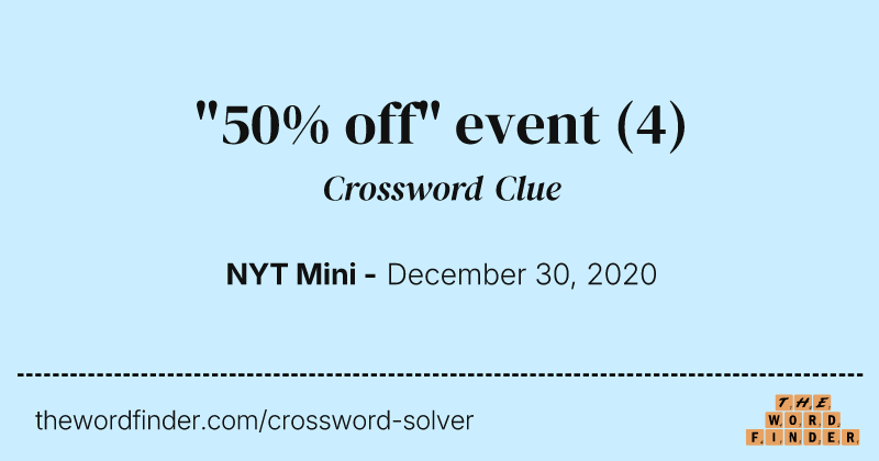 "50% off" event crossword clue image