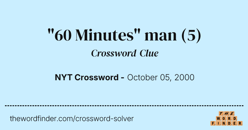 "60 Minutes" man crossword clue image