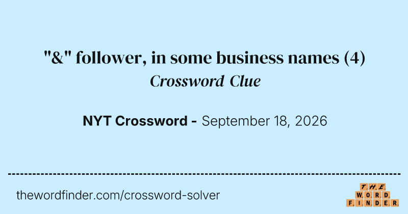 "&" follower, in some business names crossword clue image
