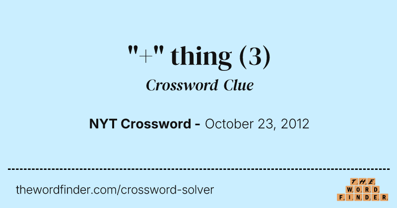 "+" thing crossword clue image