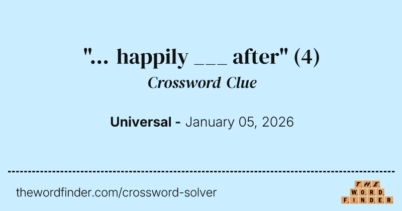 "... happily ___ after" crossword clue image