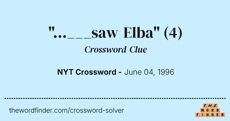 "...___saw Elba" crossword clue image