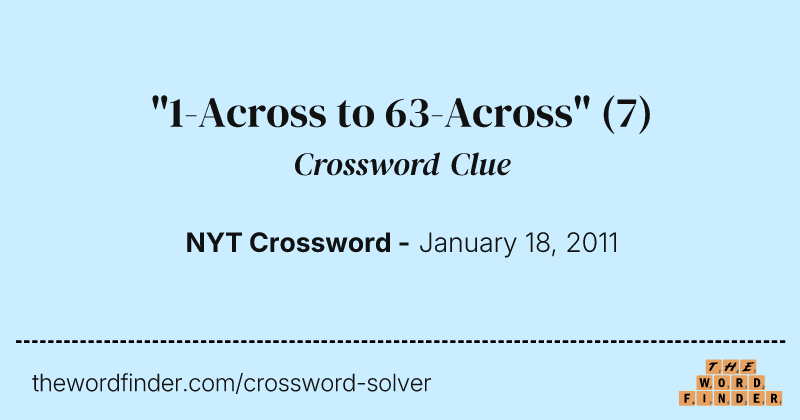 "1-Across to 63-Across" crossword clue image